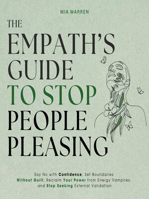 cover image of The Empath's Guide to Stop People Pleasing